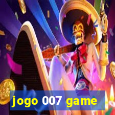 jogo 007 game